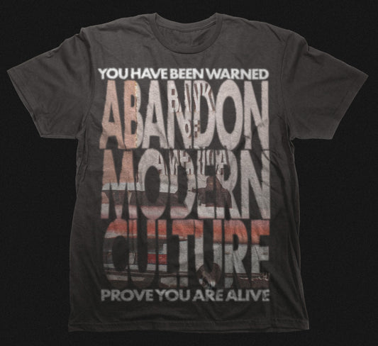 ABANDON MODERN CULTURE TSHIRT