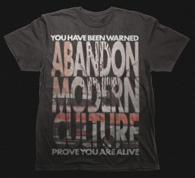 ABANDON MODERN CULTURE T-SHIRT